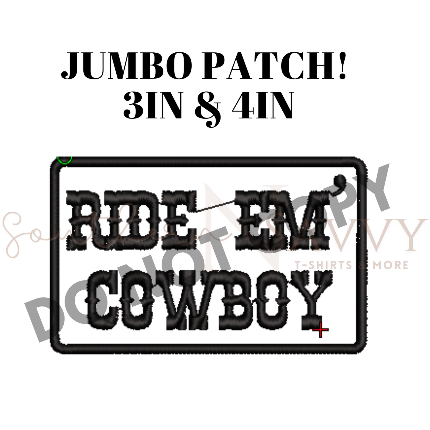 Ride Em' Cowboy Western Iron On Patch