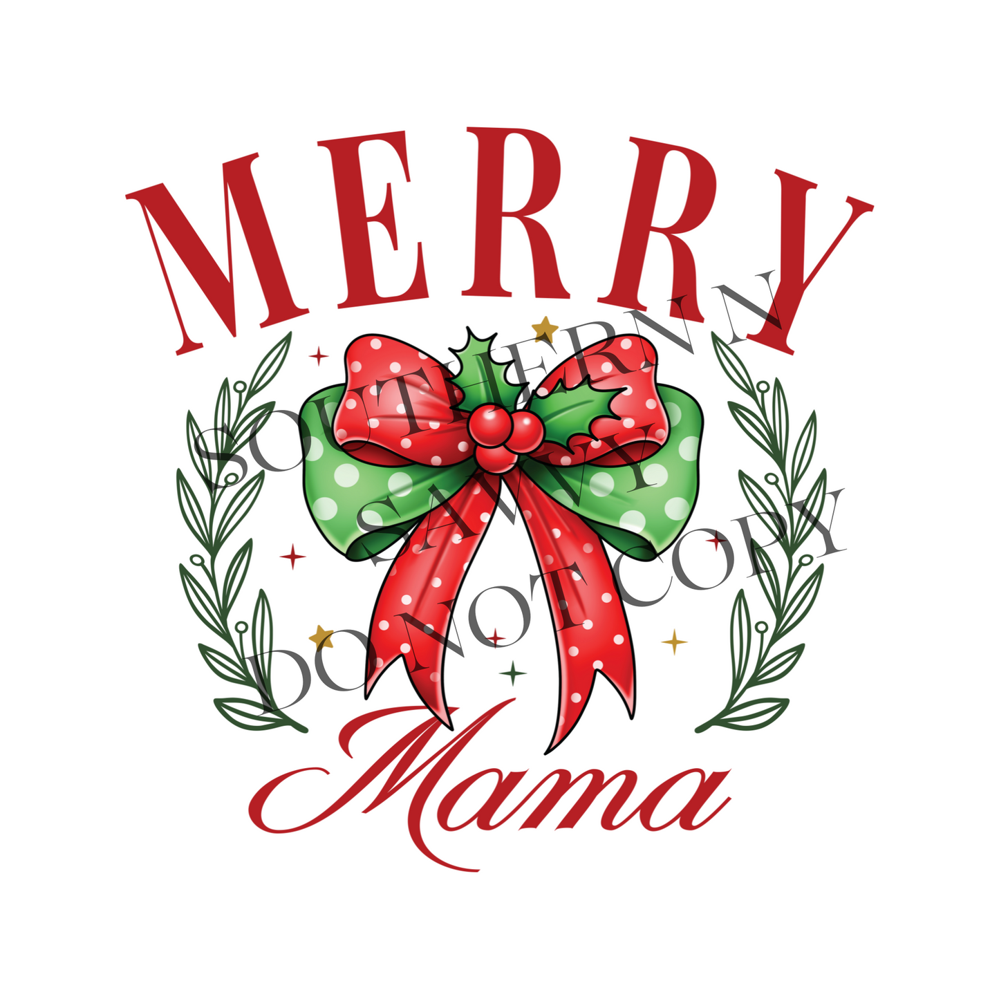 Merry Mama DTF
