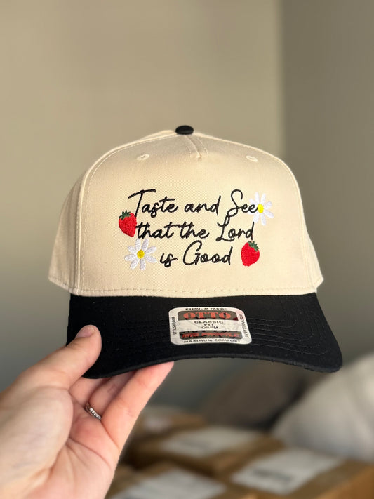 Taste and See that the Lord is Good Embroidered Hat