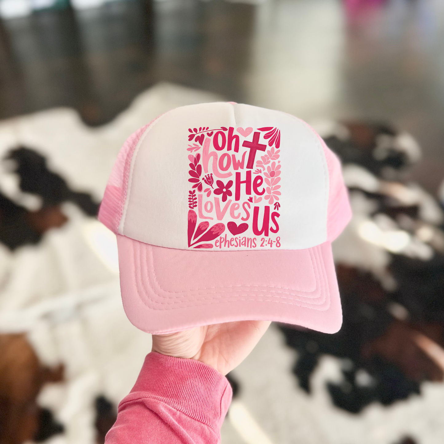 Oh how he loves us | DTF FINISHED HAT
