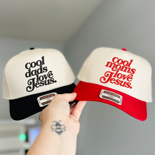 Cool Moms Cool Dads Love Jesus Embroidered Hat