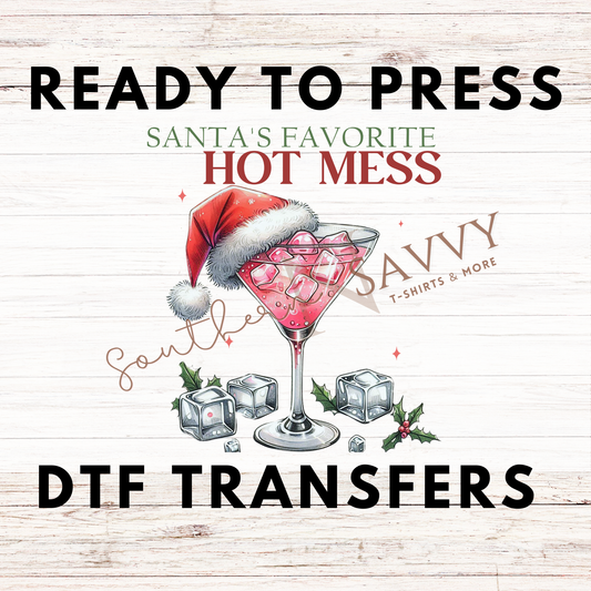 Santa's Hot Mess UV DTF & DTF