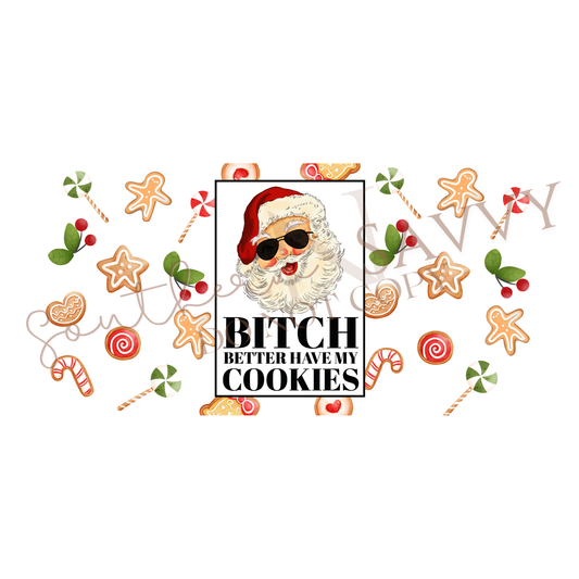Have My Cookies UV DTF 16oz Cup Wrap