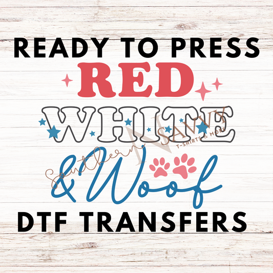 Red White WOOF 4th of July UV DTF & DTF