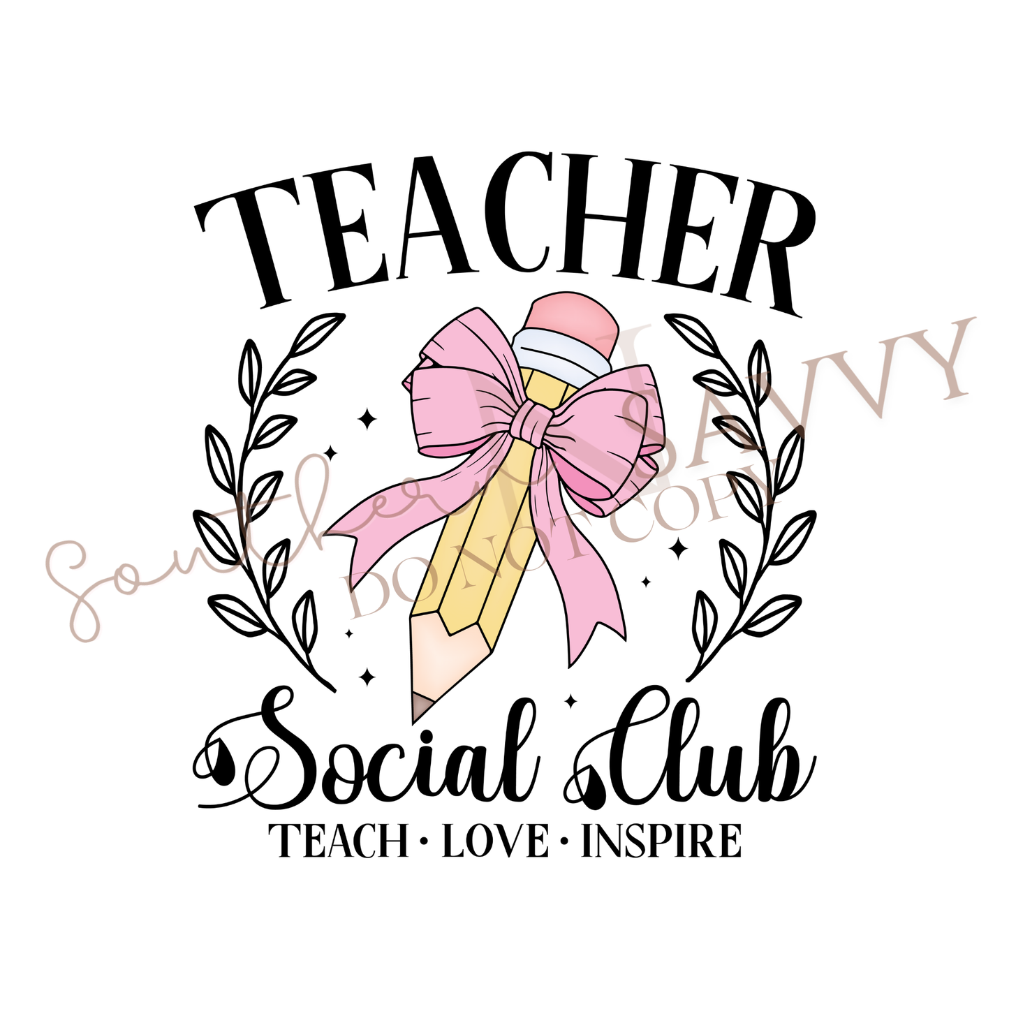 Teacher Social Club UV DTF & DTF