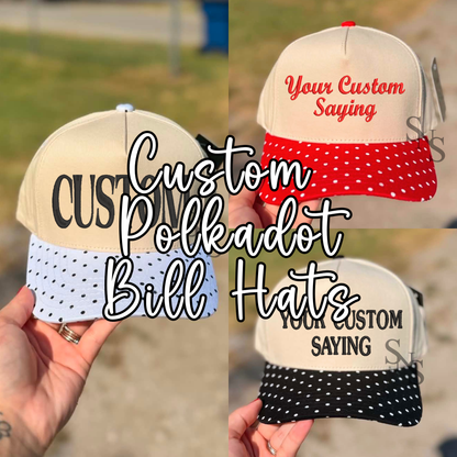 CUSTOM POLKA DOT BILL HATS | EMBROIDERED
