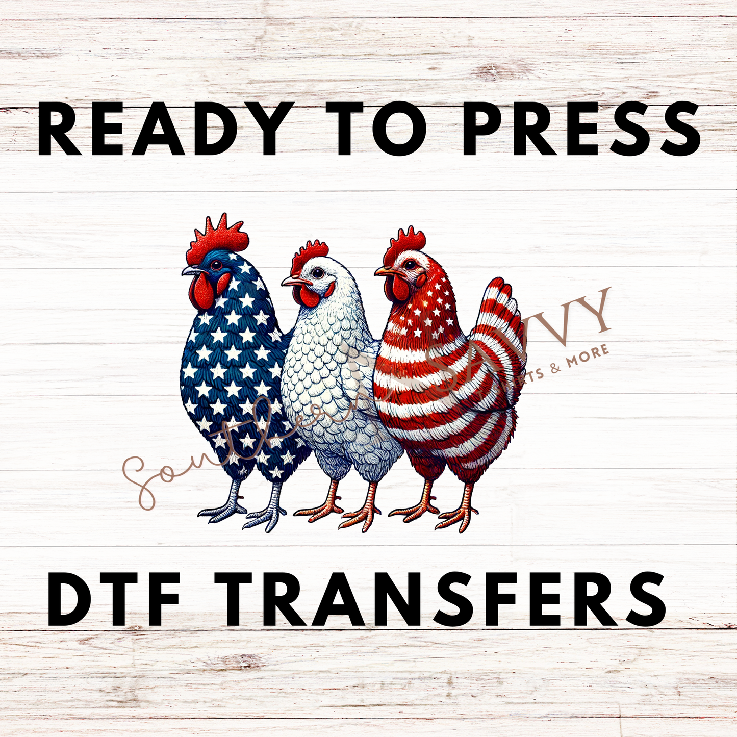American Chickens 4th of July UV DTF & DTF