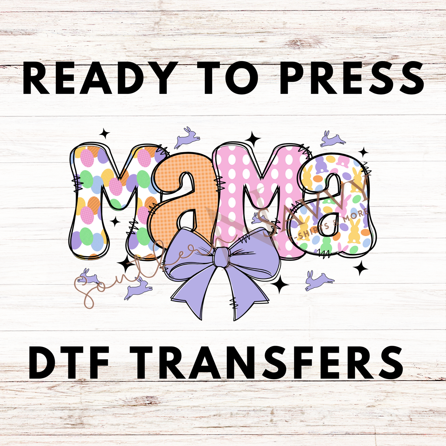 Easter Mama UV DTF & DTF