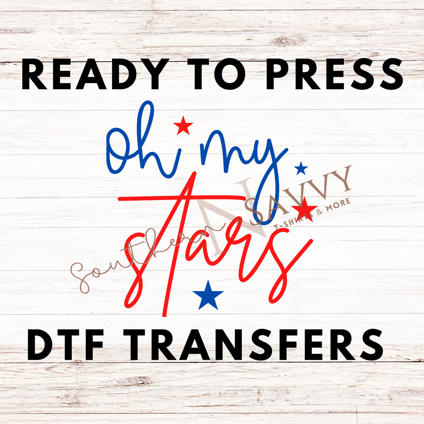 Oh My Stars 4th of July UV DTF & DTF
