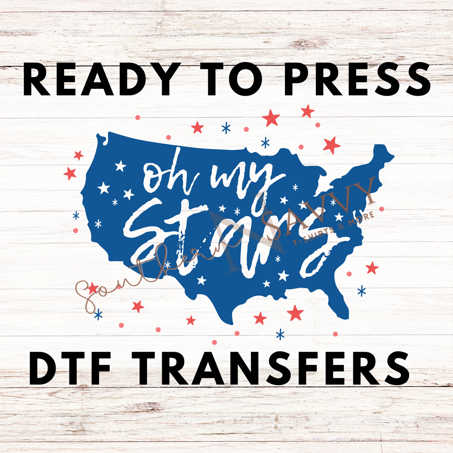 Oh My Stars 4th of July UV DTF & DTF