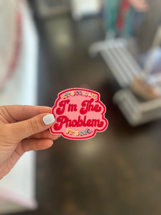 Im the Problem Patch