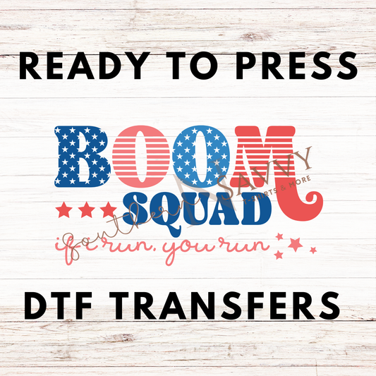 Boom Squad 4th of July UV DTF & DTF