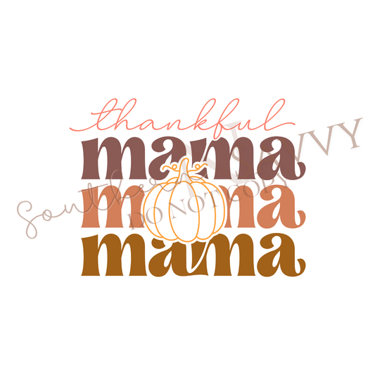 Thankful Mama x3 DTF