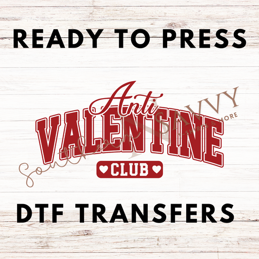 Anti Valentine UV DTF & DTF