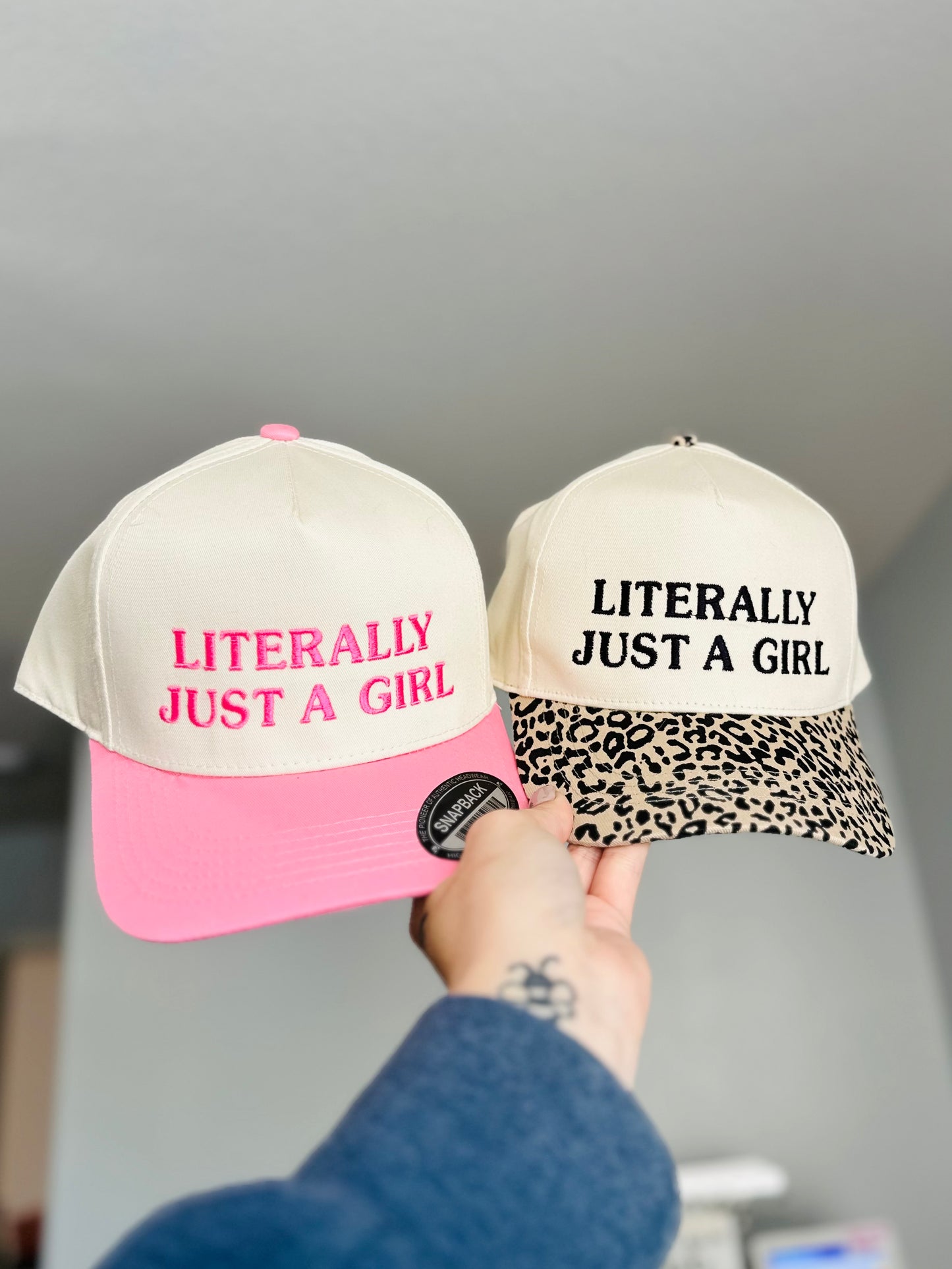 Literally just a girl Embroidered Hat