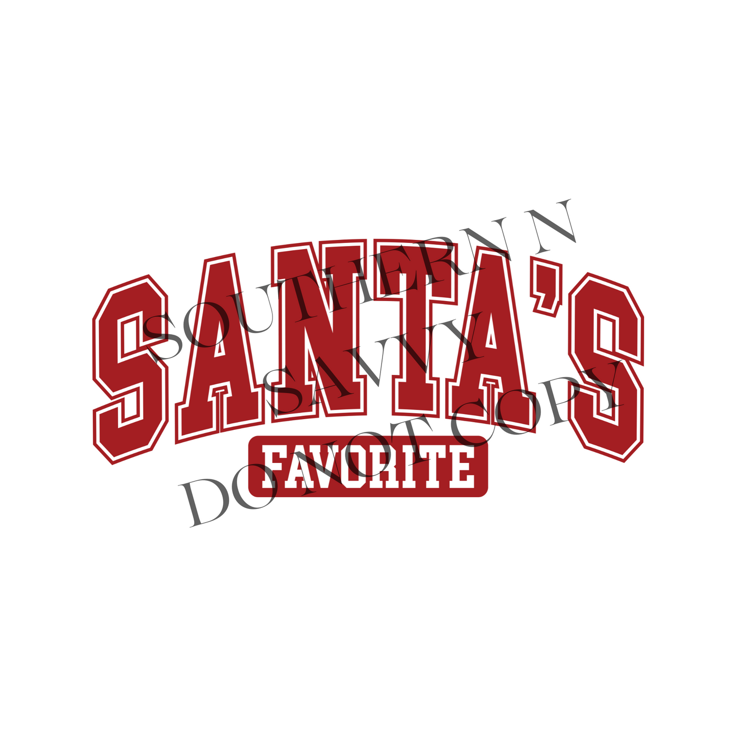 Santas Favorite DTF
