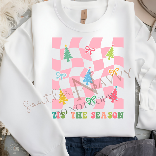 Tis the Season T-shirt or Sweatshirt DTF Printed