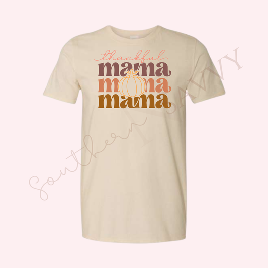 Thankful Mama Stacked  | Sand Color Thanksgiving T-Shirt