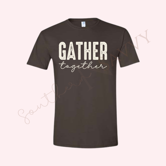 Gather Together Brown Thanksgiving T-Shirt