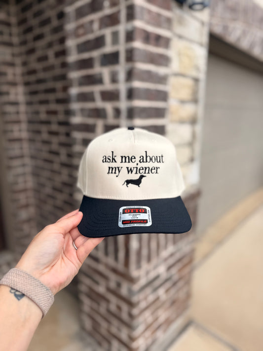 Ask me about my Weiner Embroidered Hat