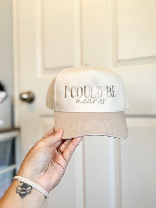 F8 I could be meaner Embroidered Hat