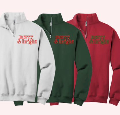 Merry & Bright  | Embroider Quarter ZIP