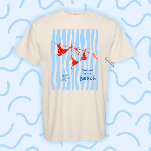 Take me to the beach  | T-shirt or Sweatshirt DTF Printed